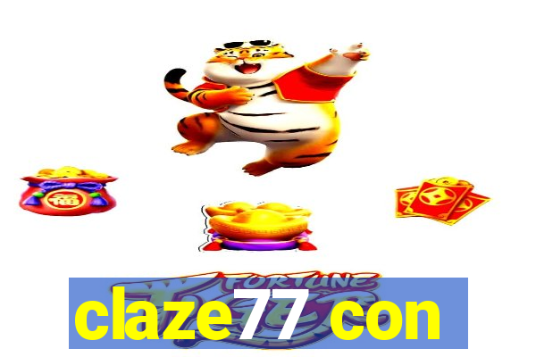 claze77 con